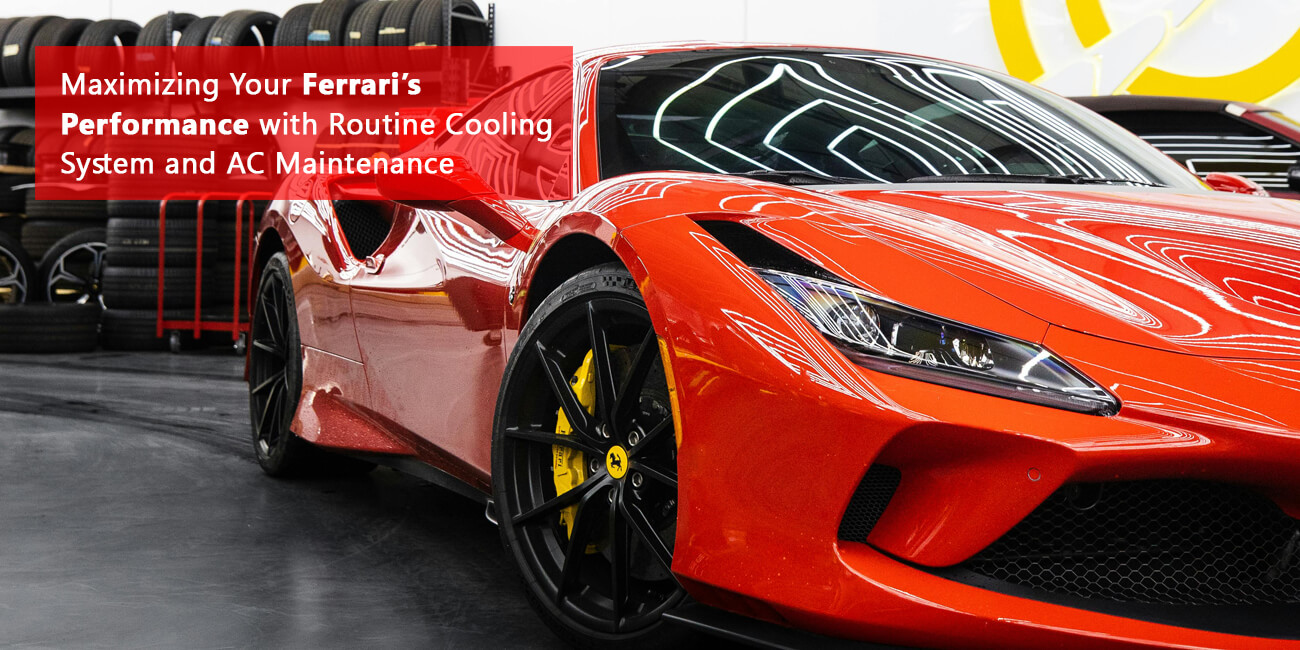 Maximizing Your Ferrari’s Performance with AC Maintenance